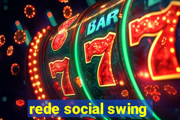 rede social swing